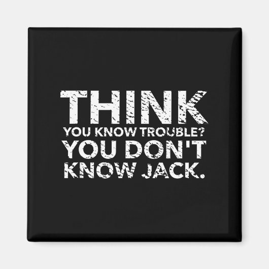 You Don't Know Jack  Magneet (Voorkant)