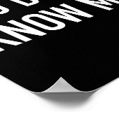 You Don't Know Me - Pular Quote  Poster (Hoek)