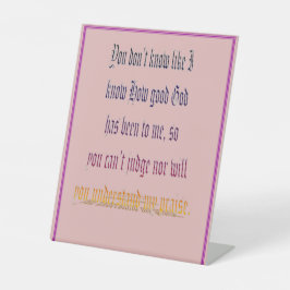 You Dont Know - Pink Reclamebord Met Voetstuk