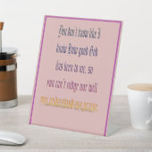 You Dont Know - Pink Reclamebord Met Voetstuk (Insitu)