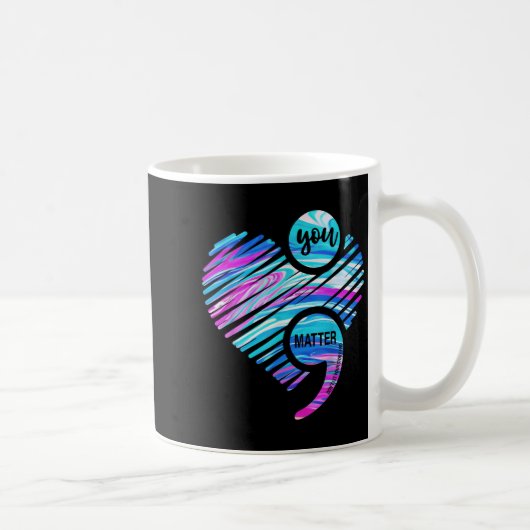 You Don't Let Your Story End Suicide Prevention He Koffiemok (Rechts)