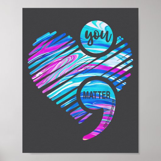 You Don't Let Your Story End Suicide Prevention He Poster (Voorkant)