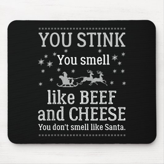 You Don't Smell Like Santa Funny Christmas  Muismat (Voorkant)