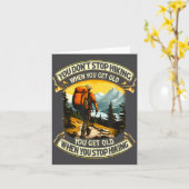 You Don't Stop Hiking When You Get Old You Get Old Kaart (Gele Bloem)