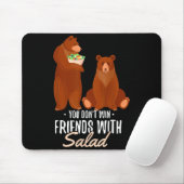 You Dont Win Friends With Salad Funny Vegan Bear S Muismat (Met muis)