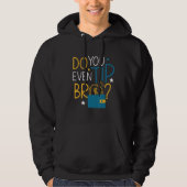 You Even Tip Bro Waiter Waitress Server Hoodie (Voorkant)