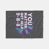 You Get Help Suicide Prevention The 988 Lifeline  Fleece Deken (Voorkant (Horizontaal))