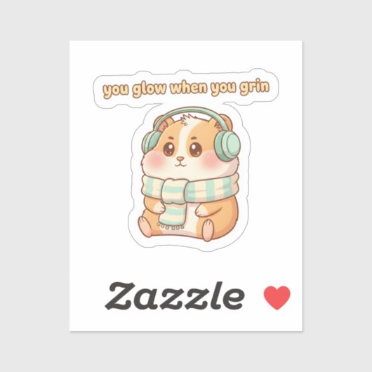 You Glow When You Grin – Cute Hamster Sticker (Vel)