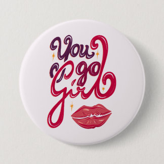 You Go Girl – Confidence Boost Quote Ronde Button 7,6 Cm