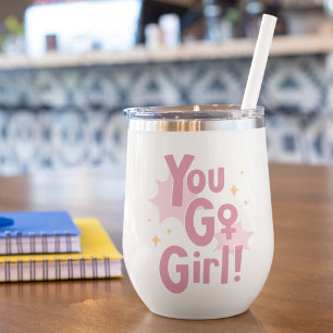 You Go Girl Inspirerende Roze Wijn Tumbler