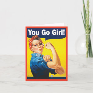 You Go Girl met klassieke Rosie de klinker  Kaart