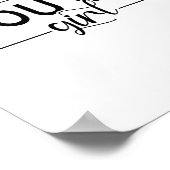 You Go Girl - Minimalist Motivational Quote  Poster (Hoek)
