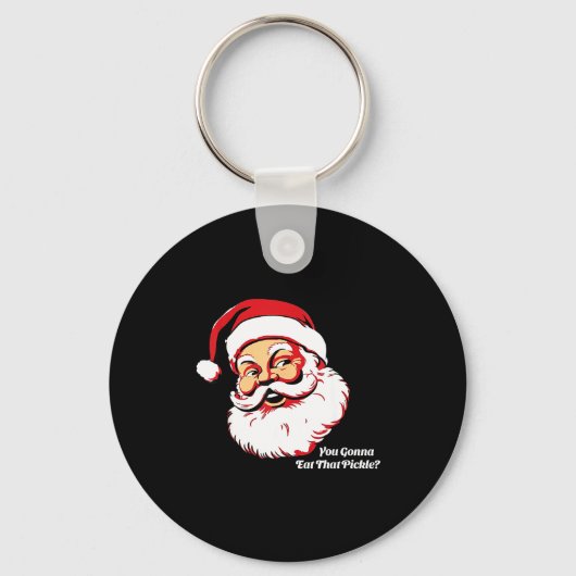 You Gonna Eat That Ckle Funny Santa Claus Christma Sleutelhanger (Voorkant)