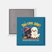 You Good, Boo_ Suicide Prevention Halloween Mental Magneet (Voorkant / Achterkant)
