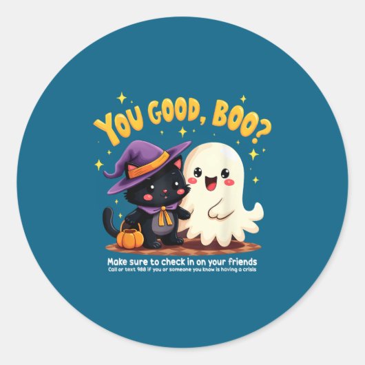 You Good, Boo_ Suicide Prevention Halloween Mental Ronde Sticker (Voorkant)