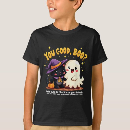 You Good, Boo_ Suicide Prevention Halloween Mental T-shirt (Voorkant)