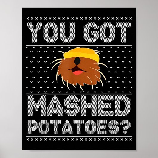You Got Mashed Tatoes Ugly Christmas  Poster (Voorkant)