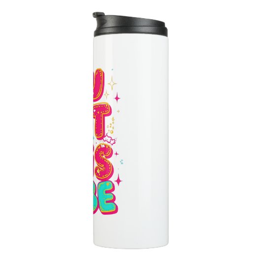 "You Got This Babe" Pink Sparkle Typography Thermosbeker (Geroteerd rechts)