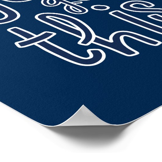 You Got This, Cute Motivational Poster (Hoek)