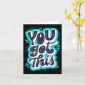 You Got This Insrational Motivational Quote Saying Kaart (Gele Bloem)