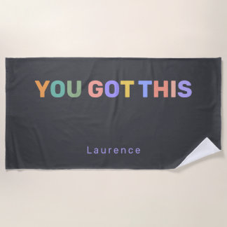 YOU GOT THIS | Modern Trendy Personalized Name  Strandlaken