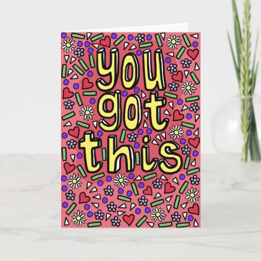"You Got This" Motivatie en Inspirerend Kaart (Voorkant)