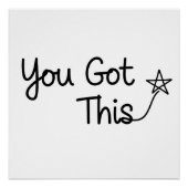 "You Got This" Motivatie Star Design Perfect Poster (Voorkant)