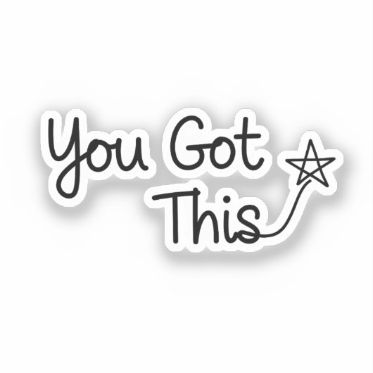 "You Got This" Motivatie Star Design Sticker (Voorkant)