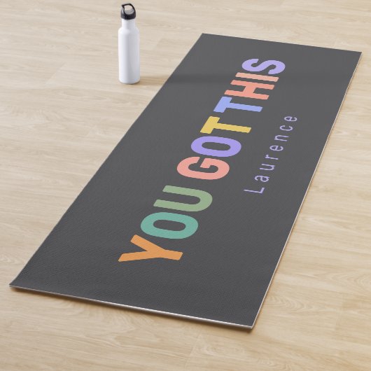 YOU GOT THIS Motivational Quote | Custom Name  Yogamat (In situ)