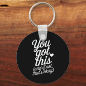 You Got This Motivational Quote Design  Sleutelhanger (Voorkant)