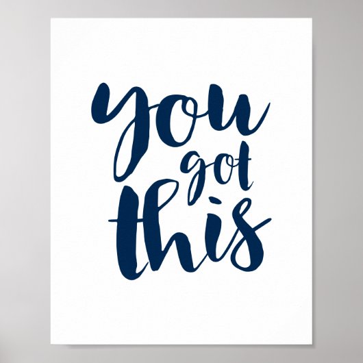 You Got This, Motivational Quote Gallery Wall Poster (Voorkant)