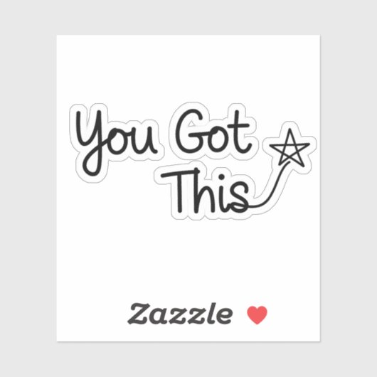 "You Got This" Motivational Star Design Sticker (Vel)