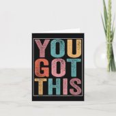 You Got This Motivational Testing Day Design For T Kaart (Voorkant)