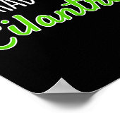 You Had Me At Cilantro Funny Herb Food Quote Poster (Hoek)