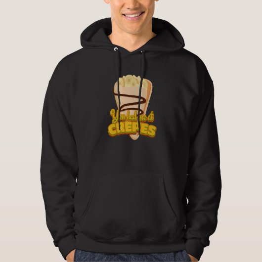 You Had Me At Crepes French Dessert Crepes   Hoodie (Voorkant)