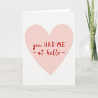 You Had Me At Hello Kaart
