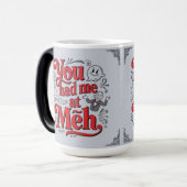 You had me at meh magische mok (Voorkant links)