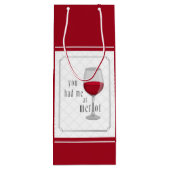 You Had Me at Merlot Gift Bag Wijn Cadeautas (Achterkant)