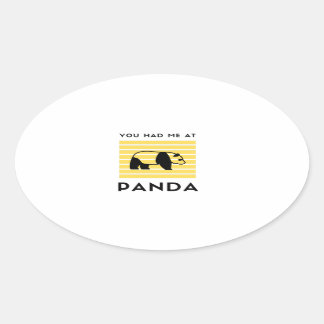 You had me at panda ovale sticker