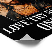 You Had One Job Love Thy Neighbor One Job Rtrait O Poster (Hoek)