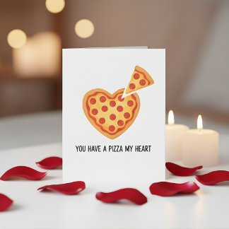 You Have a Pizza My Heart Funny Valentine Card! Feestdagenkaart