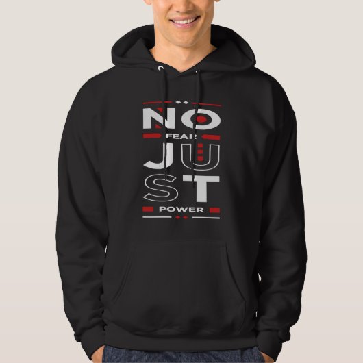 You have power and no fear hoodie (Voorkant)