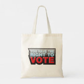 You Have The Right To Vote Tote Bag (Achterkant)