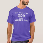 You have to be ODD T-shirt (Voorkant)