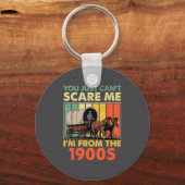 You Just Can't E Me I'm From The 1900s Funny Men W Sleutelhanger (Voorkant)