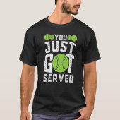You Just Got Served Premium T-shirt (Voorkant)