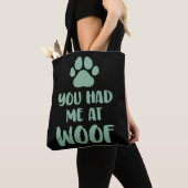 You kan me At Wof Tote Bag (Dichtbij)