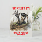 You Killed It Zombie Wake the Dead Graduation Kaart (Staand voorkant)