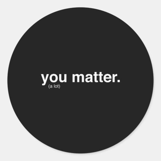 You Kindness A Lot  Ronde Sticker (Voorkant)