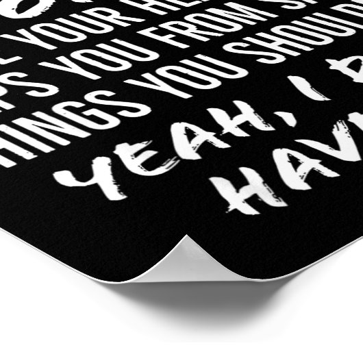 You Know That Little Voice Inside Your Head That K Poster (Hoek)